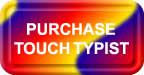 Purchase your CD Version Of Touch Typist, Learn To Type